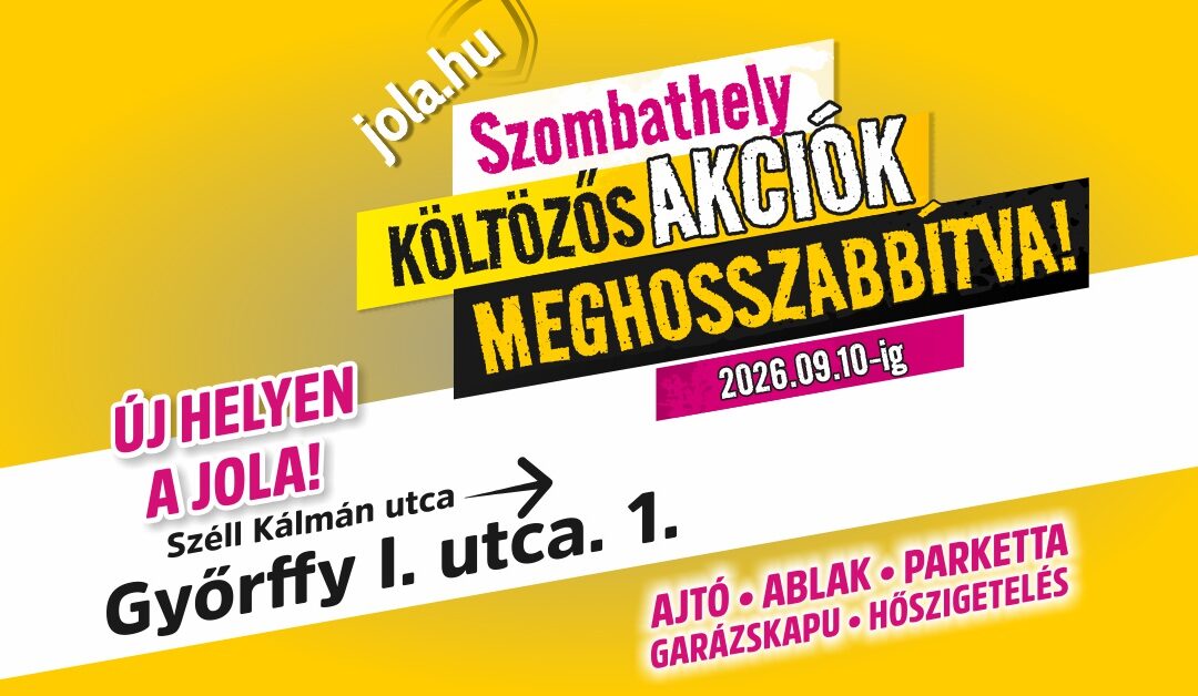 Szombathelyi költözős akciók!